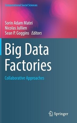 Sorin Adam Matei Big Data Factories (Hardback) (UK IMPORT)