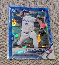 2021 CHAD DALLAS BOWMAN DRAFT CHROME SAPPHIRE #BDC-23 BLUE JAYS