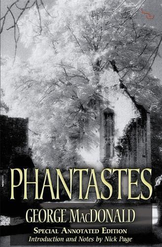 Thumbnail - George Macdonald Phantastes (150th Anniversary Edition) (taschenbuch)