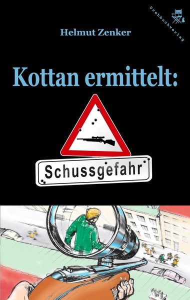 Helmut Zenker | Kottan Ermittelt: Schussgefahr | Taschenbuch | Deutsch (2006)-image