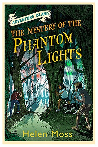The Mystery of the Phantom Lights: Book 14 (Adventure Island)-Helen Moss, Leo H