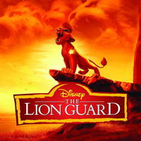 The Lion Guard (music From The Tv Series) The Lion Guard (music From The Tv Series)