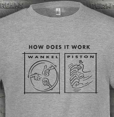 Wankel tshirt funny vs Piston rotary engine RX7 RX8 mazda fans 12A 13B  S - 5XL