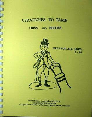 Book, PB Strategies to Tame Lions & Bullies (ages 5-90) Assertive Speak Franklin