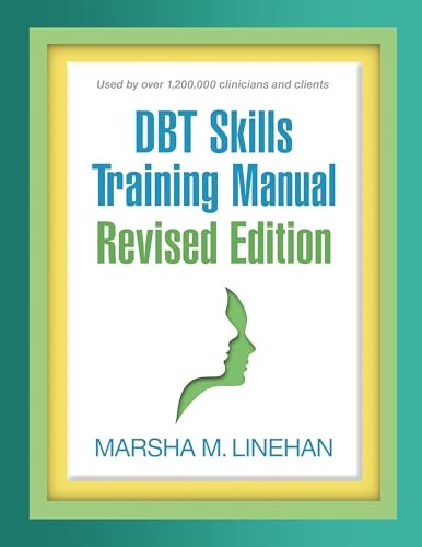 DBT Skills Training Manual, Revised Edition - Image 7