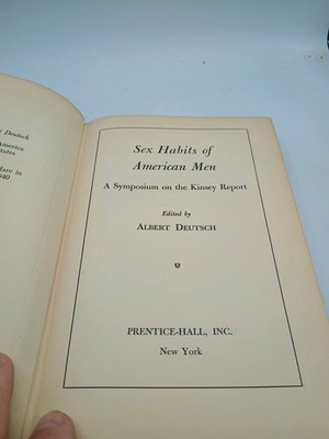 Sex habits of American men; a symposium on the Kinsey report by albert deutsch