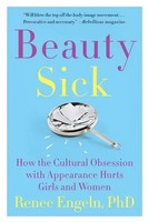 Beauty Sick | Renee Engeln | Taschenbuch | Kartoniert / Broschiert | Englisch