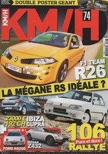 KM/H 74 106 RALLYE MEGANE RS F1 TEAM R26 FORD RS200 IBIZA CUPRA NISSAN FAIRLADY 