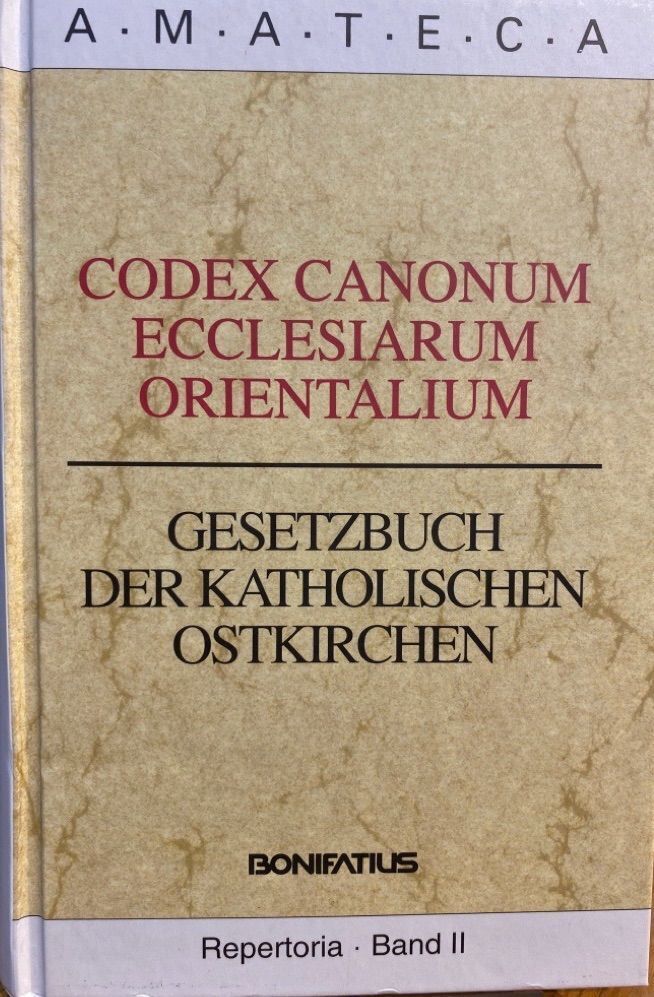 CODEX CANONUM ECCLESIARUM ORIENTALUM / Gesetzbuch der katholischen Ostkirchen. - Gerosa, Libero (Hrsg.) und Peter (Hrsg.) Krämer