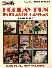 Holiday Fun in Plastic Canvas, Book 8: over 75 projects Leisure Arts 1682 