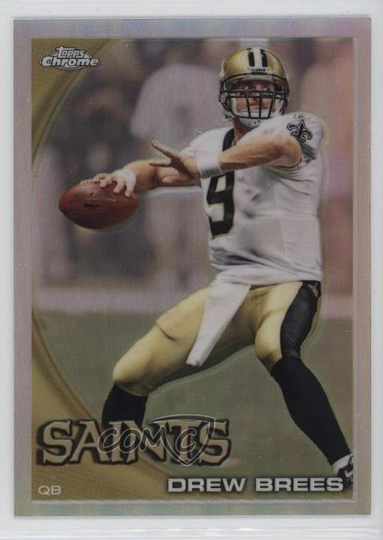 2010 Topps Chrome Refractor Drew Brees #C220