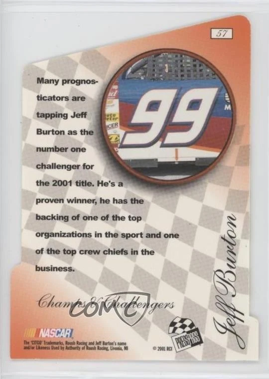 2001 Press Pass Premium Champs & Challengers Gold Holo Jeff Burton #57 - Image 2 of 2