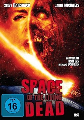 Space of the Living Dead Steve, Railsback, Zibolis Alexis and James Bobby