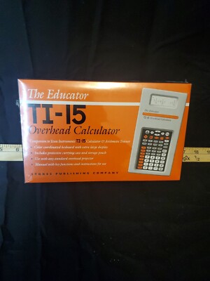 Ti - 15  Overhead Calculator The Educator NOS Sealed - Mathematics -Teacher Tool