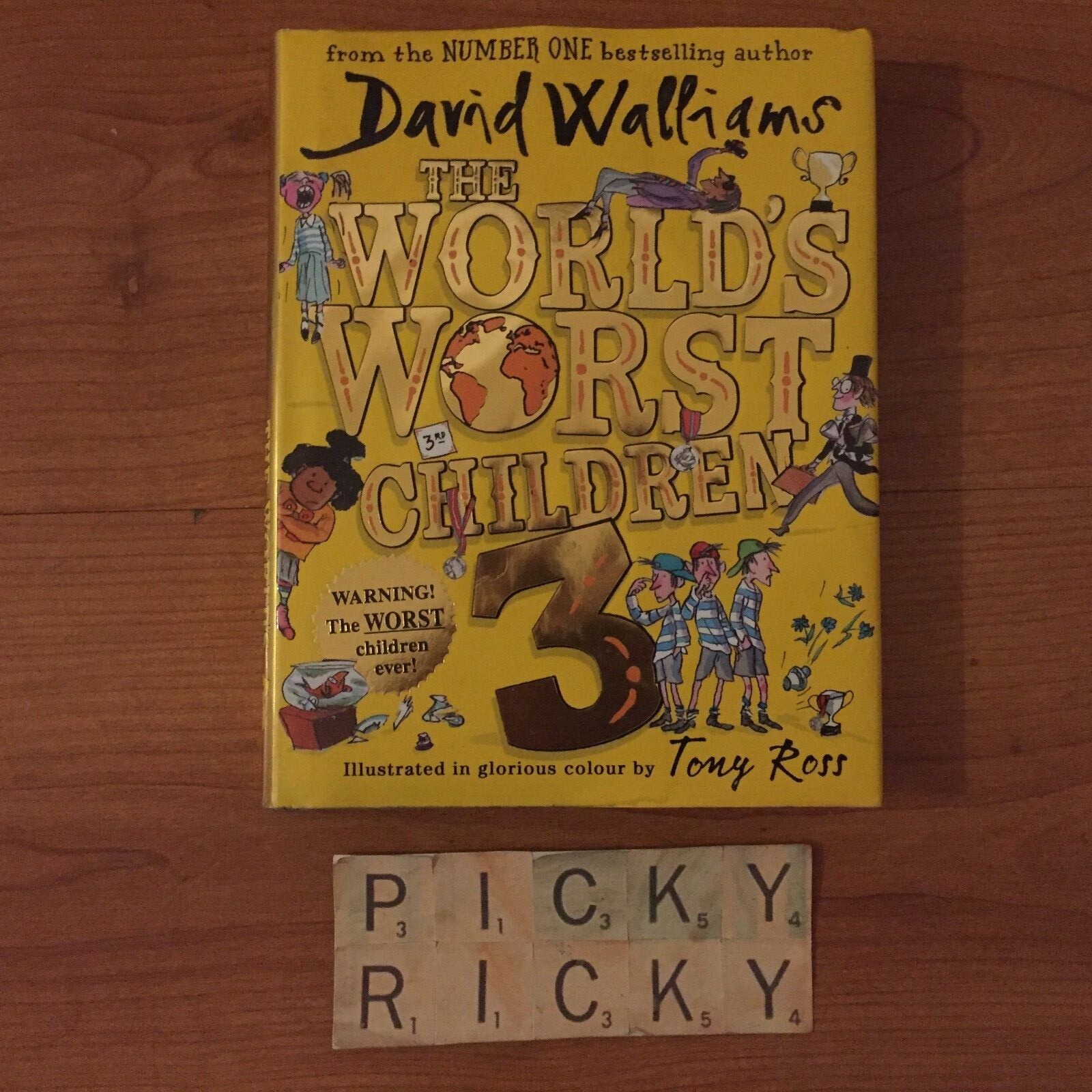 The Worlds Worst Children 3 - David Walliams 1st Edition 1st Print Hardback