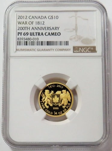 2012 GOLD 1997 MINTED CANADA $10 WAR OF 1812 ANNIVERSARY 1/4oz NGC PROOF 69 UC
