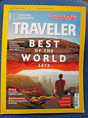 Zeitschrift  National Geographic Traveler Januar/Februar 2023 Best of the World,