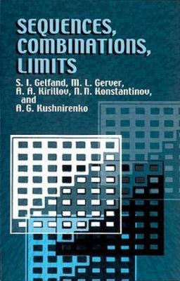 Sequences, Combinations, Limits