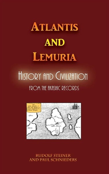 Rudolf Steiner | Atlantis And Lemuria | Buch | Englisch (2017) | Gebunden | IAP-image