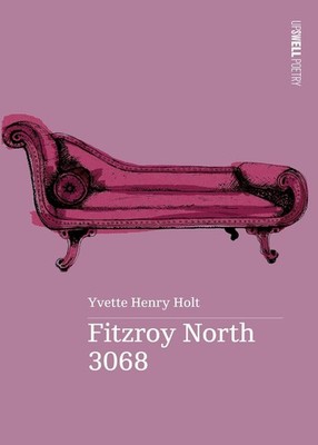 Fitzroy North 3068 by Yvette Henry Holt Paperback Book