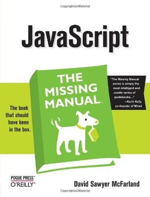 Javascript The Missing Manual JavaScript: The Missing Manual 9780596515898| eBay