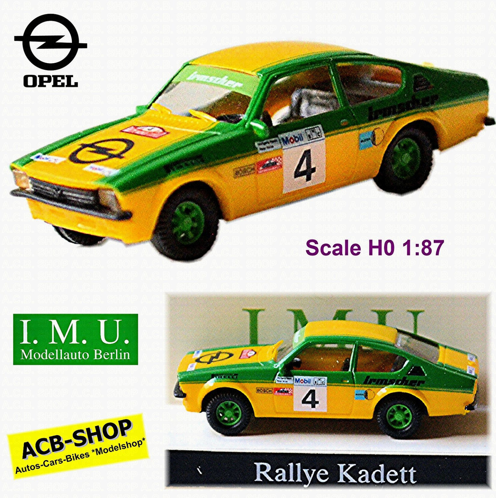 Opel Rallye Kadett C Irmscher Rallye Monte Carlo #4 1:87 I.M.U. 05502