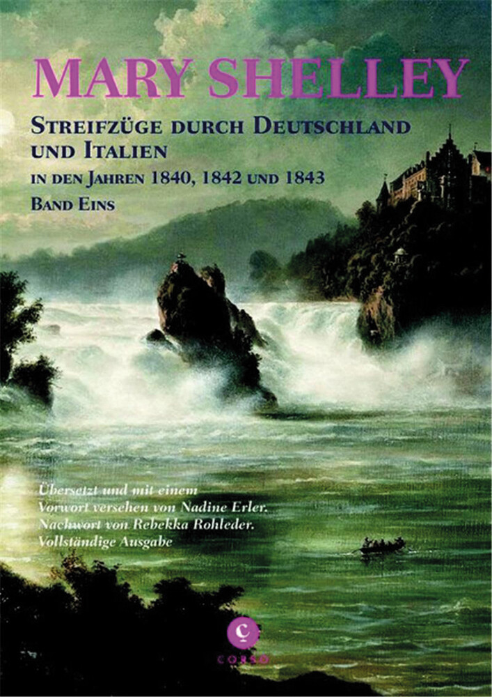 Thumbnail - Marry Shelley. Streifzüge Durch Deutschland Und Italien. Band 1. Mary