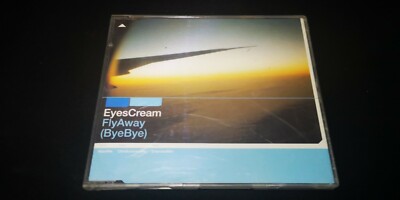 Eyes Cream    Fly Away (Bye Bye) Maxi-Single Cd single
