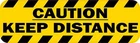 10in x 3in Caution Keep Distance Vinyl Sticker Car Truck Vehicle Bumper Decal
