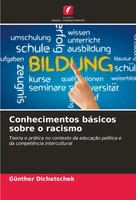 GüNther Dichatschek | Conhecimentos BáSicos Sobre O Racismo | Taschenbuch (2024)