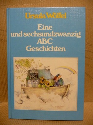 Eine und sechsundzwanzig ABC Geschichten - Ursula Wölfel - UKiL4
