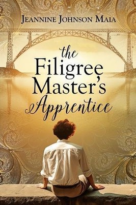 The Filigree Masters Apprentice by Jeannine Johnson Maia 9789893527504 NEU