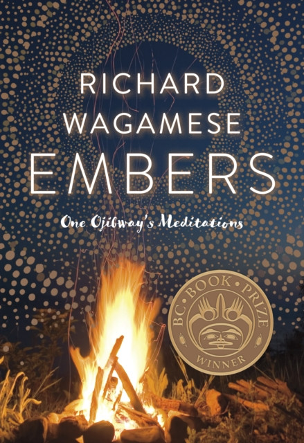 Embers Richard Wagamese - Free Tracked Delivery