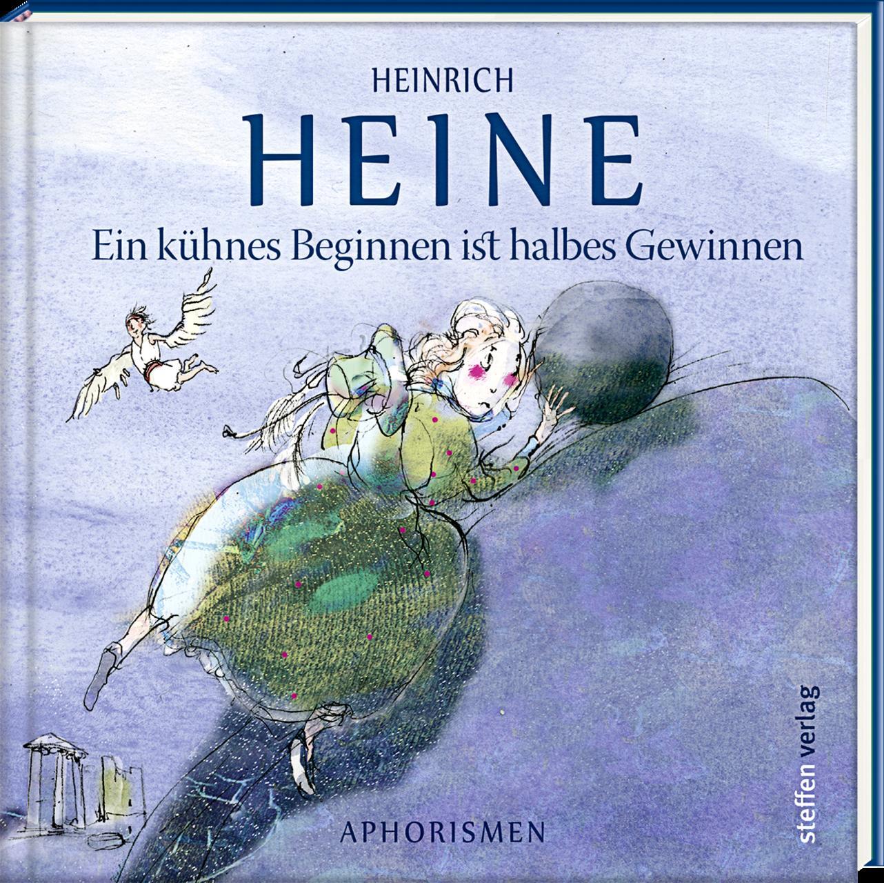 Thumbnail - Ein Kühnes Beginnen Ist Halbes Gewinnen Heinrich Heine