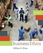 Image of Business Ethics: A Textbook with Cases by William Shaw (Paperback, 2016)