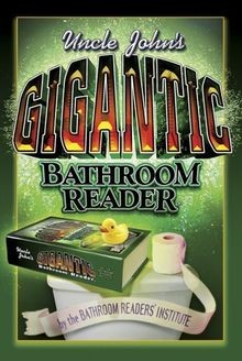 Uncle Johns Gigantic Bathroom Reader (Uncle Johns Bath... | Buch | Zustand gut