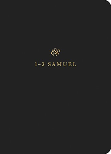 ESV Scripture Journal: 1–2 Samuel (Paperback) - ESV