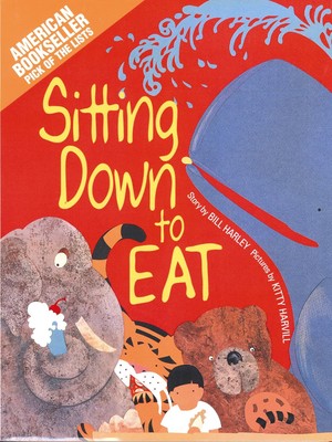Sitting Down to Eat - Harley, Bill - Paperback - Acceptable