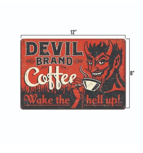 Metal Tin Sign Devil Coffee Wake The Hell Up Cave Wall Home Decor Novelty Art - Picture 2 of 3