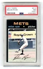 NOLAN RYAN~NEW YORK METS~1971 TOPPS PSA-7 NR-MT (OC) 4TH YEAR BASEBALL CARD #513