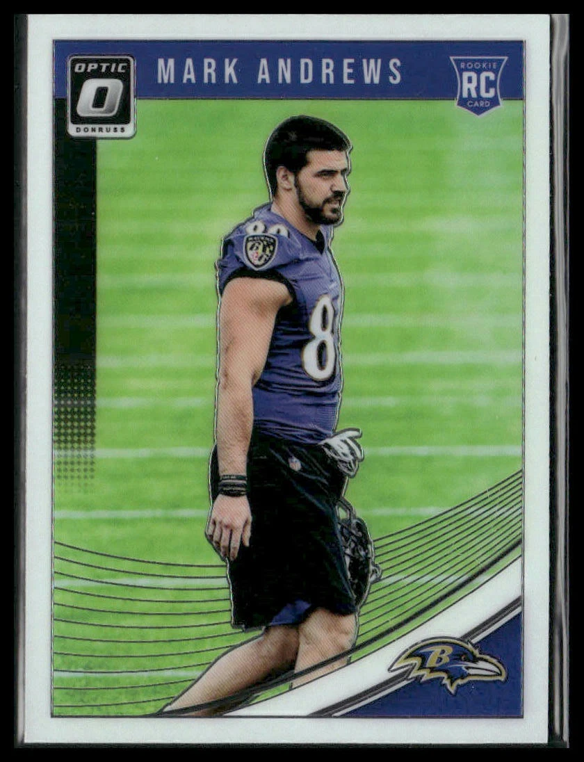 2018 Donruss Optic #121 Mark Andrews Rookie Baltimore Ravens