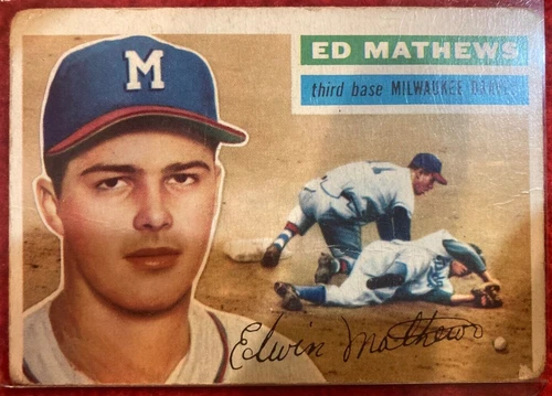 1956 Topps - #107 Eddie Mathews Milwaukee Braves white back