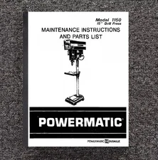 1150 15 inch Drill Press Operator Instruction Manual Fits Powermatic