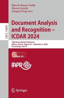 Document Analysis and Recognition - ICDAR 2024 - 9783031705519
