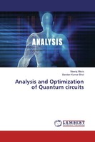 Neeraj Misra (U. A.) | Analysis And Optimization Of Quantum Circuits | Buch