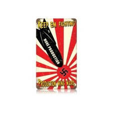 Keep Em Fighting Metal Sign - Hand Made in the USA with American Steel