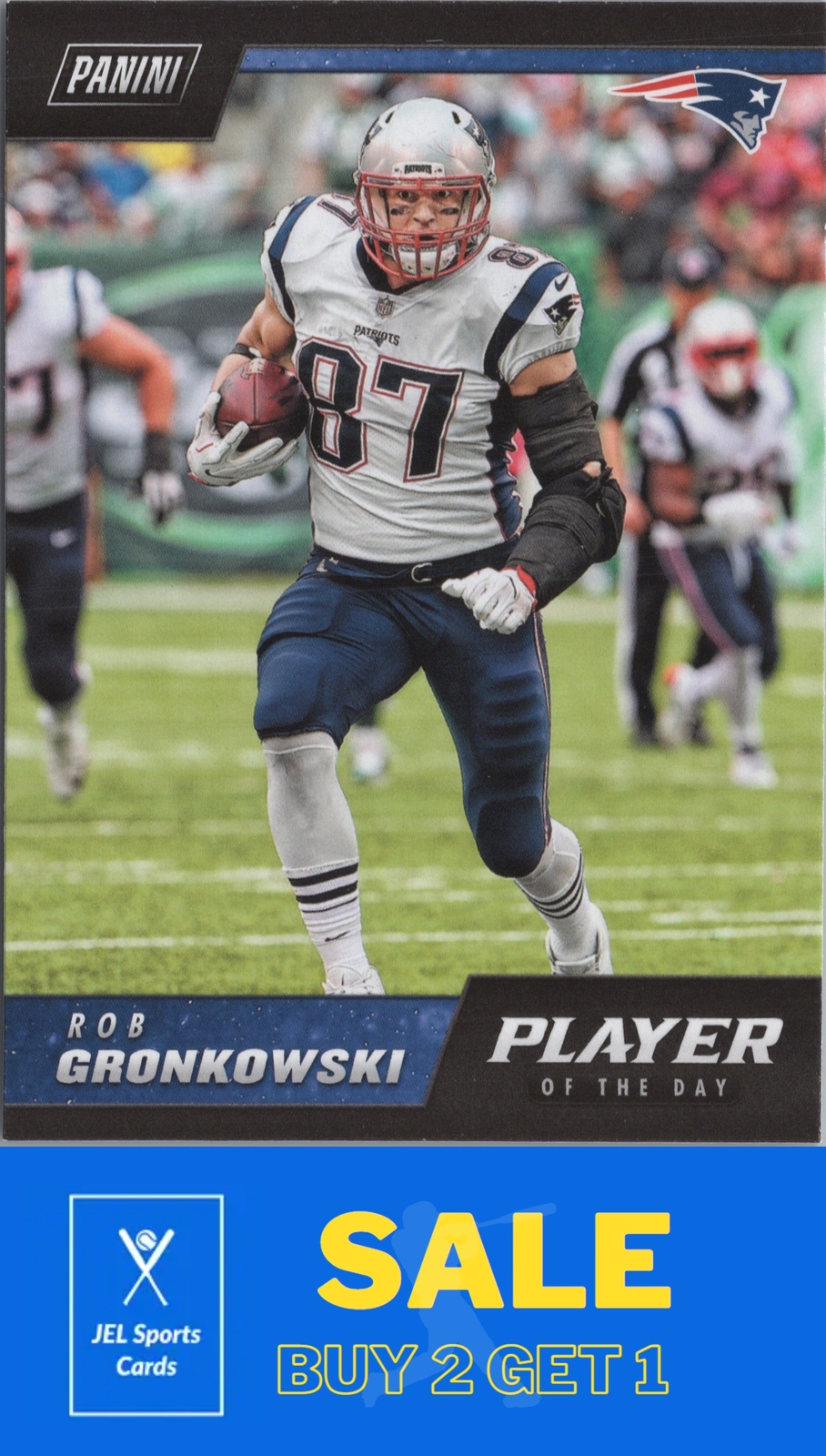 2018 Panini Player of the Day #26 Rob Gronkowski
