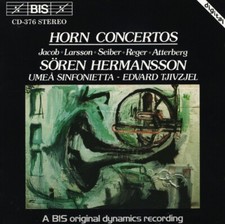 CD Soren Hermansson - Horn Concertos BIS Jacob Larsson Seiber Reger Atterberg