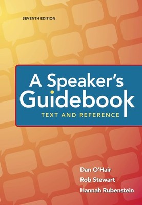 A Speaker's Guidebook: Text and Reference by Dan O'Hair