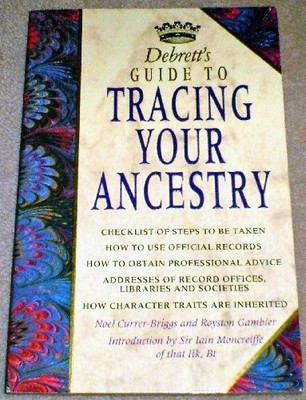 Debrett's Guide to Tracing Your Anc..., Gambier, Roysto